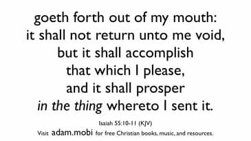 Isaiah 55:10-11 - Power Of God's Word - Bible Verse Christian Video - KJV