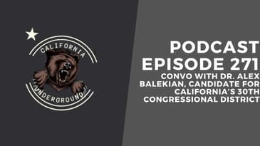 Episode 271: Dr. Alex Balekian, Candidate for Congress