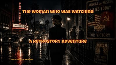 The Woman Who Was Watching