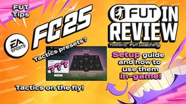 How To Setup Tactics & Presets in #fc25