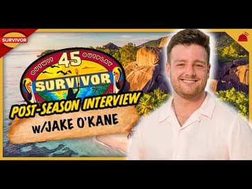 Survivor 45 | Jake O'Kane Post-Season Interview