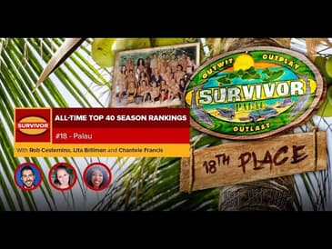 Survivor Top 40 Season Rankings - #18 Survivor: Palau