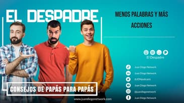 El Despadre - Menos palabras y más acciones - Consejo de Rafa Salomón