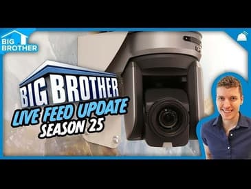 BB25 September 25 Live Feed Update | Big Brother 25