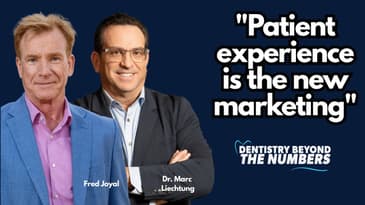 Fred Joyal Reveals the #1 Mistake Dentists Make in Marketing