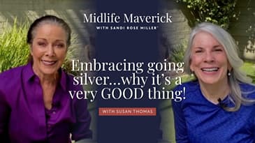 Sandi and Susan - Embracing going silver...it's a very GOOD thing!