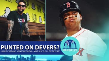 Why Didn't The Mariners Trade For Rafael Devers? || + Jared Carrabis