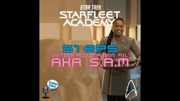 BONUS: Starfleet Academy "Series Acclimation Mil" - The Journey as Emissary
