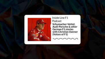 Inside Line F1 Podcast - Schumacher-Vettel, Audi-Porsche & other German F1 stories with...