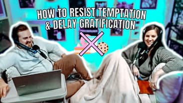 How Can You Increase Delayed Gratification? | PWMW Podcast Clips