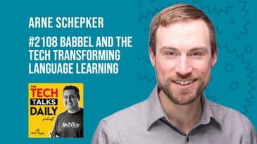 2108: Babbel and The Tech Transforming Language Learning