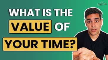How much is your time worth? | Ankur Warikoo ft. @tanmaybhat | The value of your time