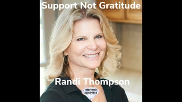 Support Not Gratitude With Randi Thompson