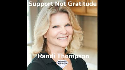 Support Not Gratitude With Randi Thompson