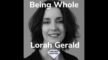 Being Whole With Lorah Gerald