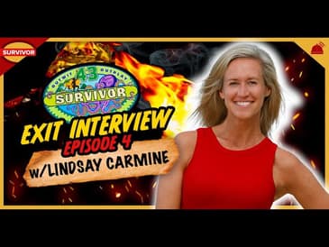 Survivor 43 Lindsay Carmine Exit Interview - Week 4