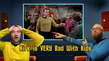 The Final Frontier Season 1 Episode 9: Kirk is VERY Bad With Kids