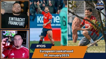 La Liga, Serie A, and Bundesliga Matchday Preview | EP105 Jan 9th, 2025