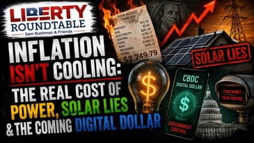 inflation solar lies digital dollar 2026 07 16