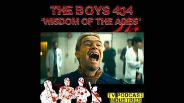 The Boys Podcast Season 4 Episode 4