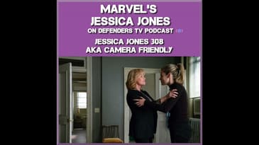 Jessica Jones 308 Review of "AKA Camera Friendly" by TV Podcast Industries