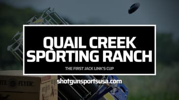 Quail Creek Sporting Ranch and the First Jack Link's Cup