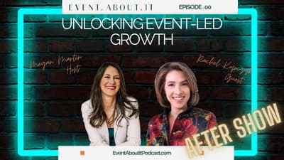 00 AFTER SHOW Unlocking Event-Led Growth