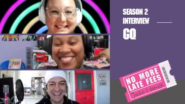 No More Late Fees - Bonus - Interview with GQ