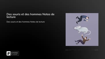 Des souris et des hommes Notes de lecture