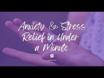 #WellnessWednesday: Anxiety & Stress Relief in Under a Minute!