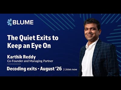 The Quiet Exits to Keep an Eye On | Decoding Exits - August '26
