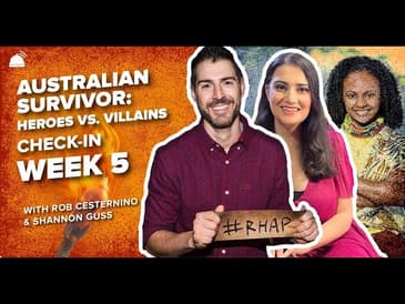 Survivor AU: HvV | Week 5 Check in with Rob Cesternino & Shannon Guss