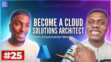 How to become a Cloud Solutions Architect |ft. @CloudCareerMentor