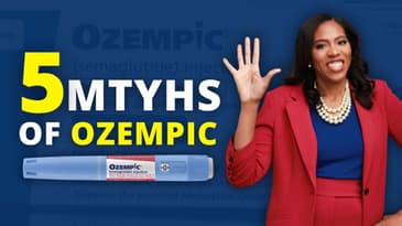 5 Myths of Ozempic | Dr. Shelly MD