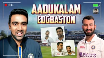 Aadukalam: Edgbaston | Birmingham | England | R Ashwin | #indvseng5thtest