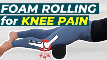 Foam Rolling for Knee Pain Relief | Release Tension & Improve Mobility