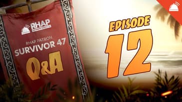 Survivor 47 Ep 12 Patron Q&A