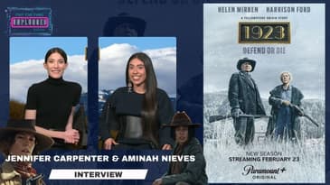 Jennifer Carpenter & Aminah Nieves Talk 1923 Season 2 – Meet Mamie Fossett & Teonna’s Next Fight!