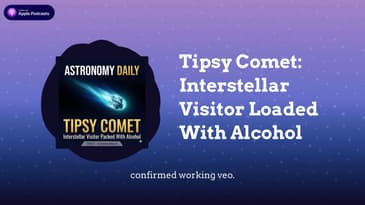 Tipsy Comet: Interstellar Visitor Loaded With Alcohol