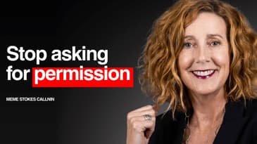 Stop Waiting To Be Invited Into The Boardroom - Meme Callnin Stokes