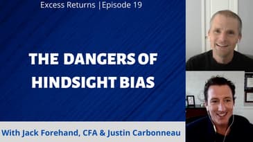 The Dangers of Hindsight Bias