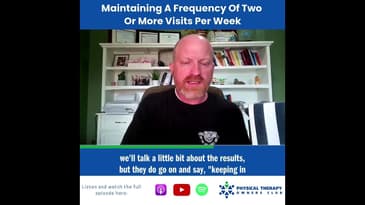 Maintaining A Frequency Of Two Or More Visits Per Week