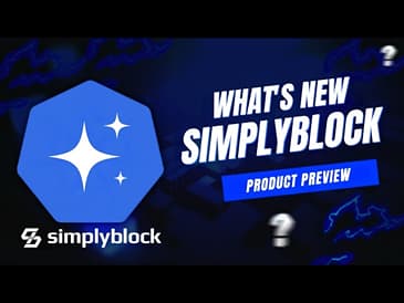 Simplyblock 26.4 Release Preview