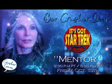 Bev Crusher Day - Mentor by It's Got Star Trek