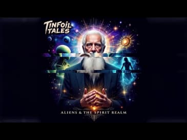 Ep. 199: Aliens & The Spirit Realm