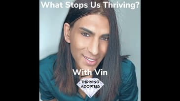 What Stops Us Thriving? With Vin