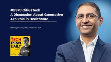 2978: CitiusTech - A Discussion About Generative AI's Role in Healthcare