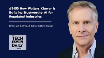3453: How Wolters Kluwer Is Building Trustworthy AI for Regulated Industries