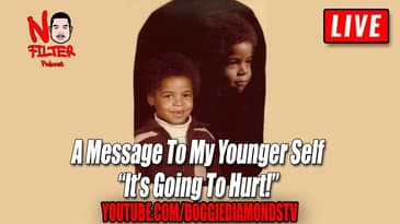 A Message To My Younger Self, "It's Going To Hurt!"