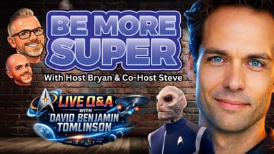 🔥 LIVE Q&A with Star Trek’s David Benjamin Tomlinson | Ask Him Your Questions LIVE! | Be More Super